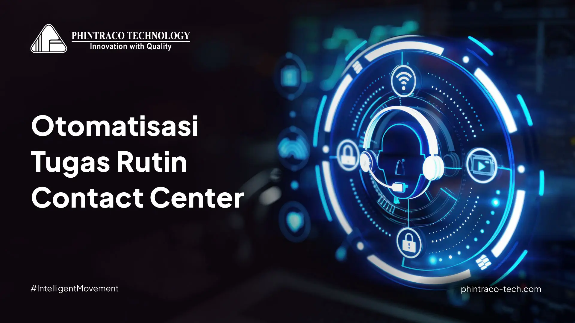 Contact Center Automation: Wujudkan Customer Service Efisien