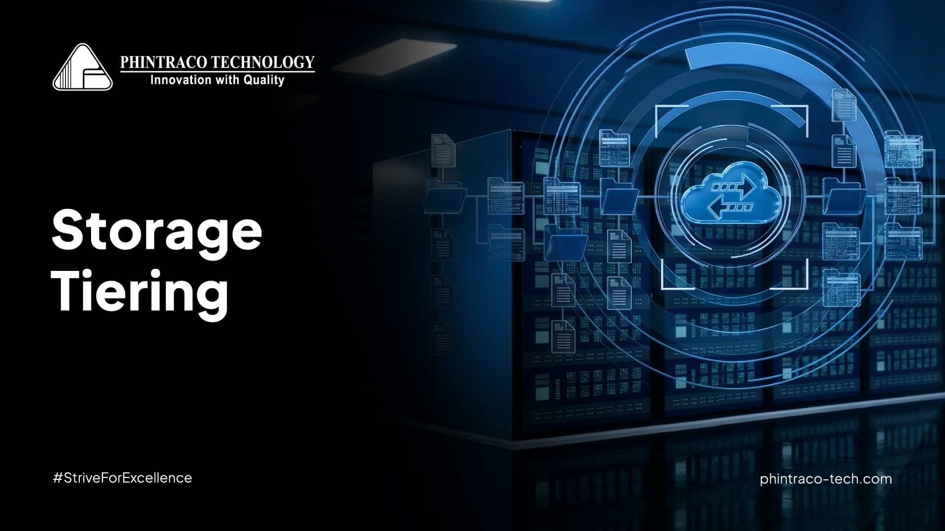Storage Tiering: Inovasi Penyimpanan Data Optimal