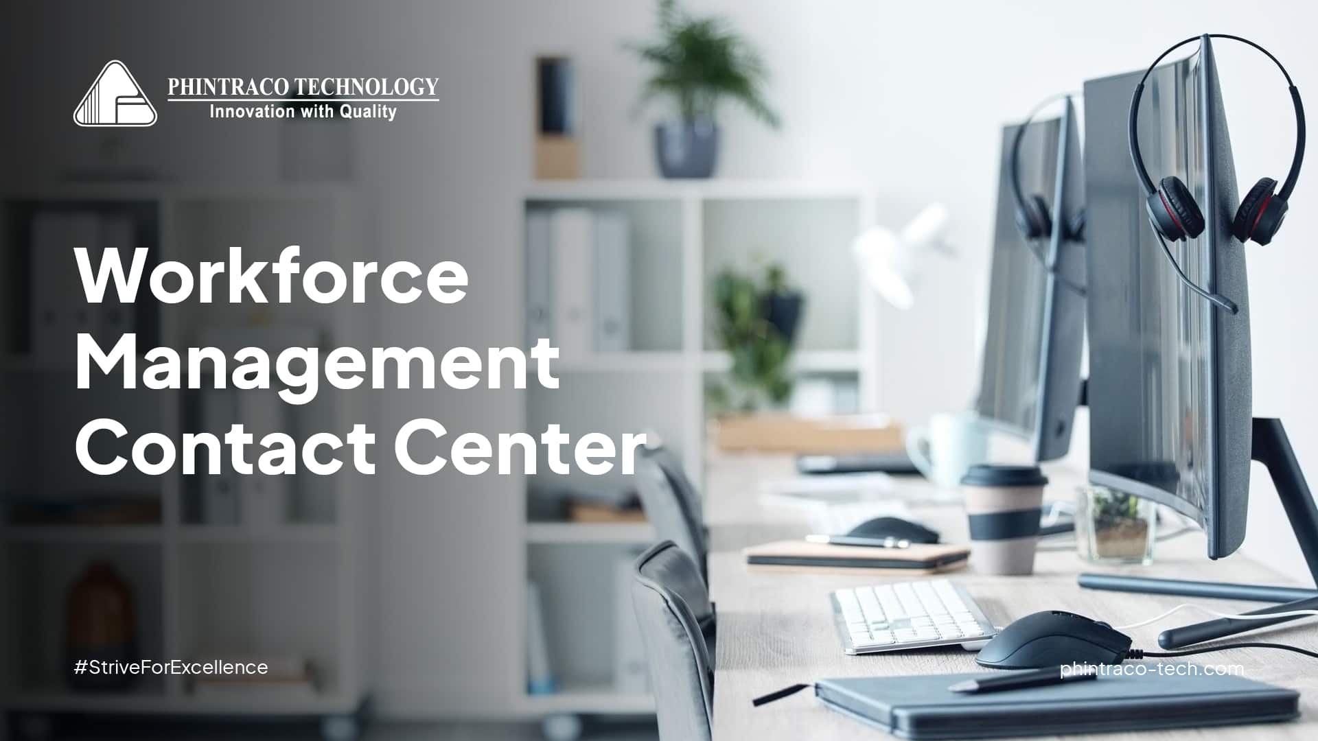 Workforce Management Contact Center: Manfaat dan Cara Memilih Tools yang Tepat