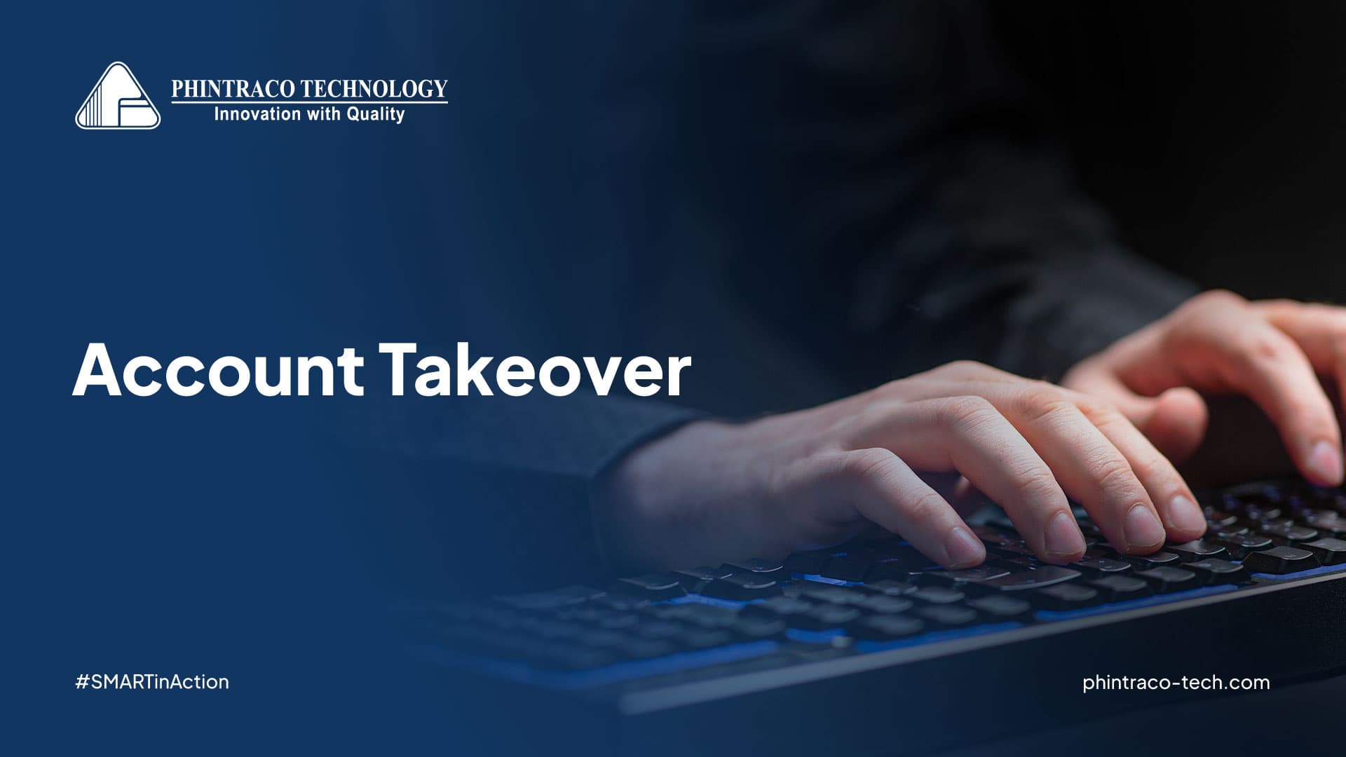 Account Takeover: Serangan Siber dari Keamanan Akses yang Lemah